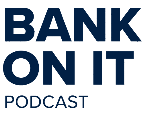 Bank On It Podcast